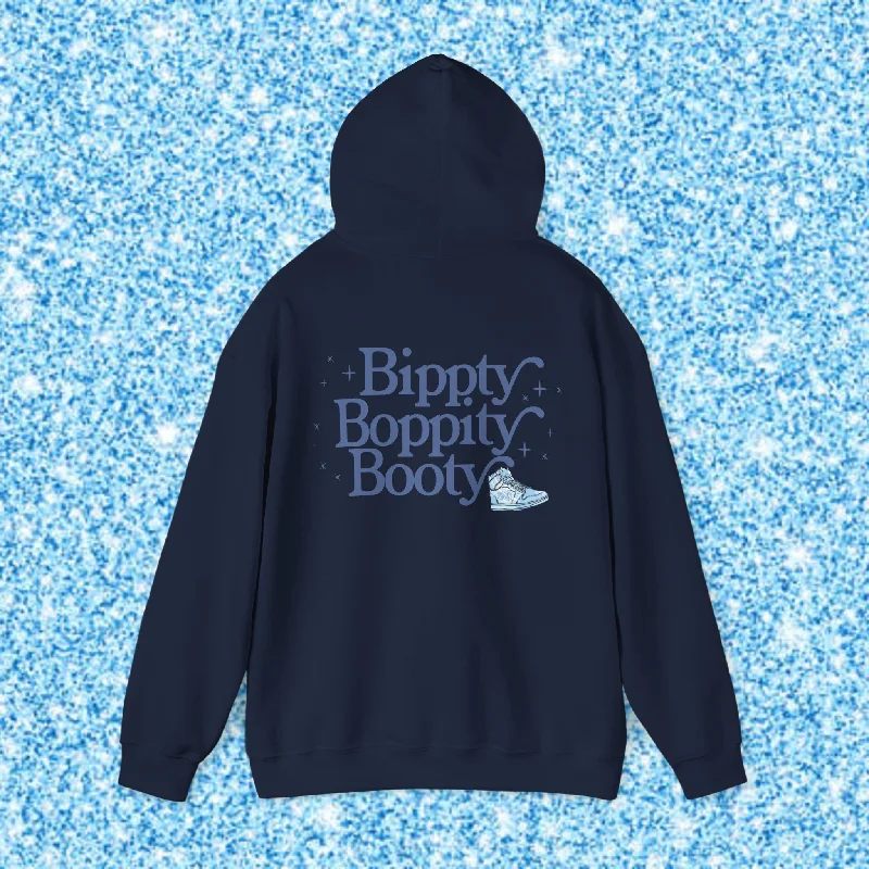 BIPPITY BOPPITY BOOTY -HOODIE