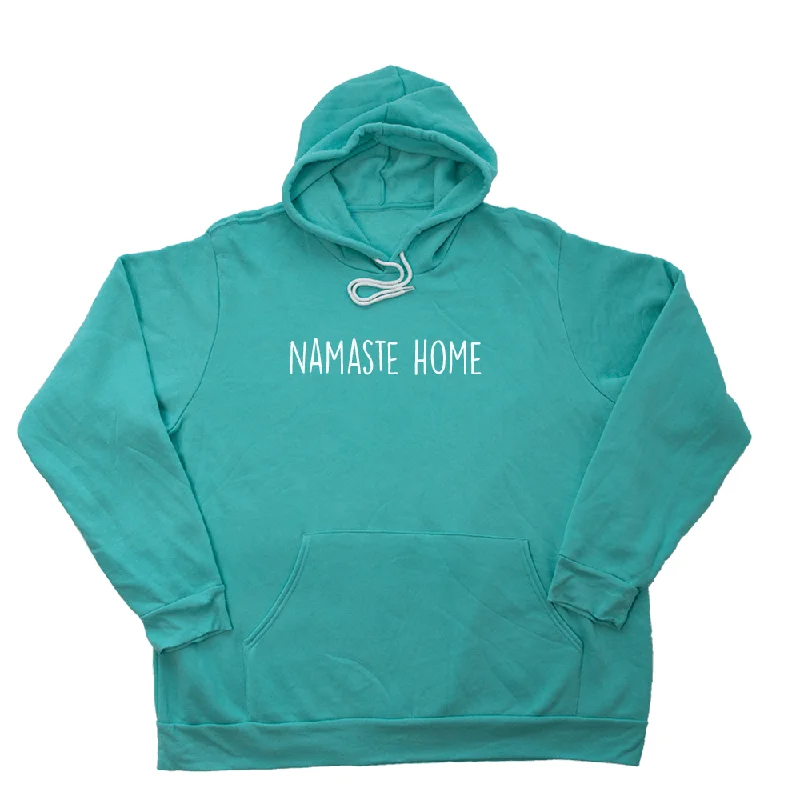 Namaste Home Giant Hoodie