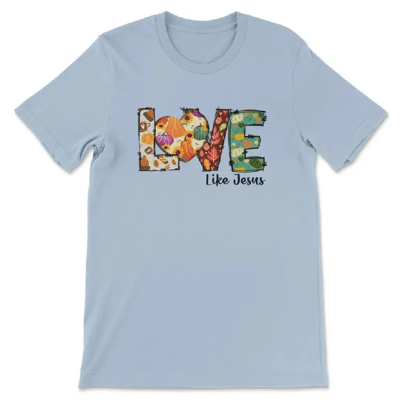 love-like-jesus-fall-thanksgiving-womens-t-shirt