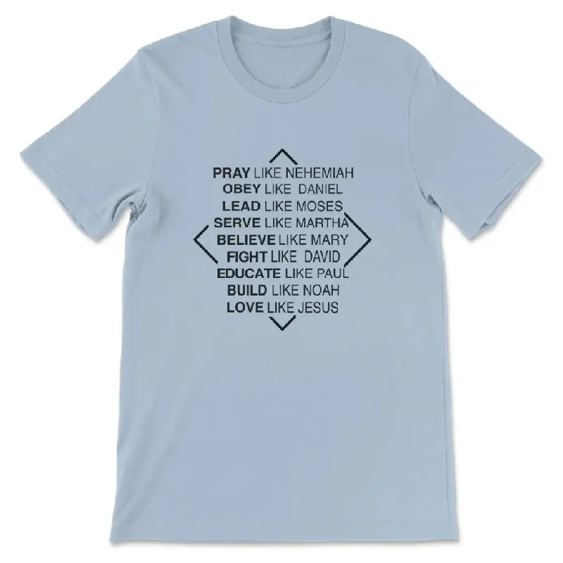 pray-like-nehemiah-obey-like-daniel-womens-christian-t-shirt